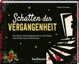 Schatten der Vergangenheit - Dieter Aurass