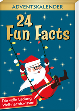 24 Fun Facts - Die volle Ladung Weihnachtswissen - Kristin L&uuml;ckel