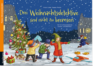 Drei Weihnachtsdetektive sind nicht zu bremsen. Ein Krimi-Poster-Adventskalender zum Vor- und Selberlesen