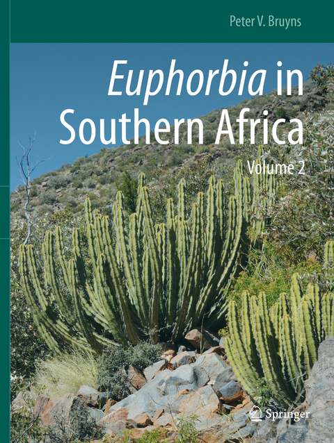 Euphorbia in Southern Africa - Peter V. Bruyns