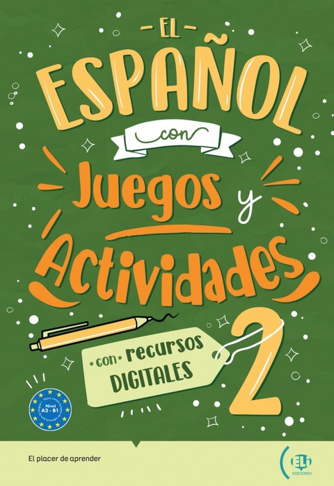 El espa&ntilde;ol con juegos y actividades 2