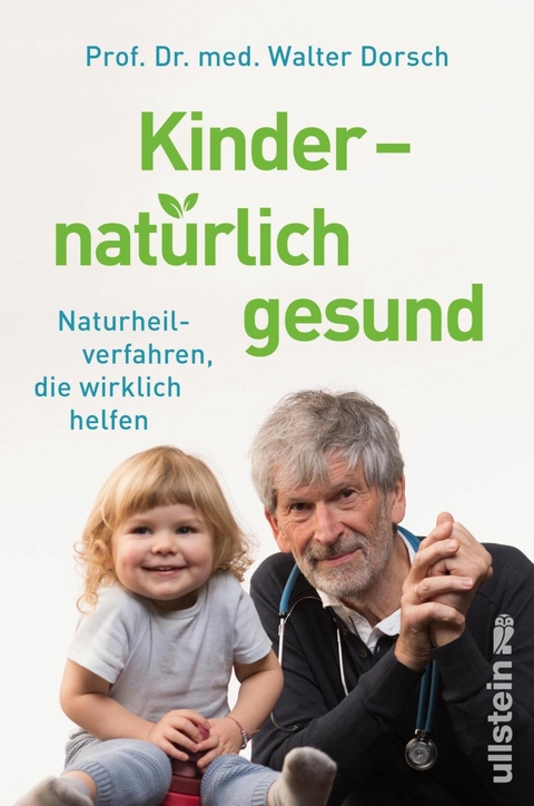 Kinder - nat&uuml;rlich gesund - Walter Dorsch