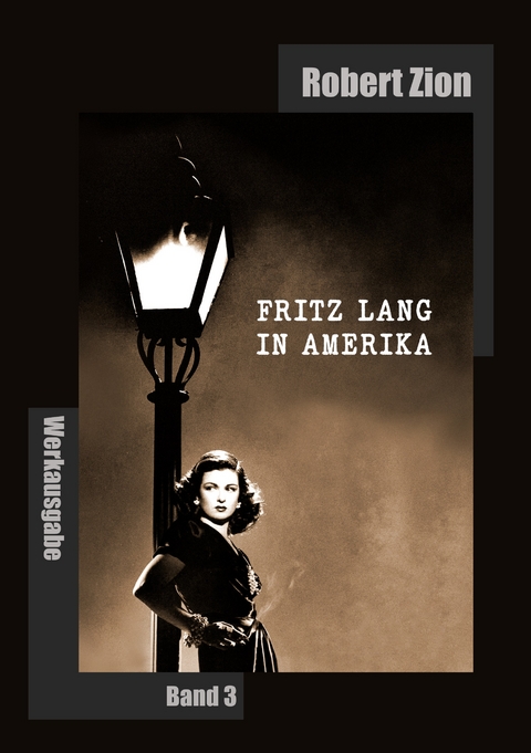 Fritz Lang in Amerika - Robert Zion