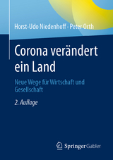 Corona ver&auml;ndert ein Land - Horst-Udo Niedenhoff, Peter Orth