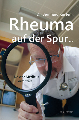 Rheuma auf der Spur ...