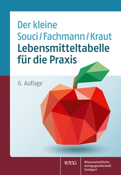 Lebensmitteltabelle f&uuml;r die Praxis - 