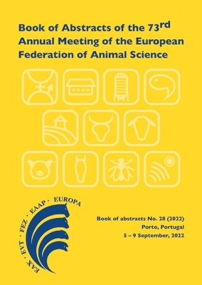 Book of Abstracts of the 73rd Annual Meeting of the European Federation of Animal Science - 
