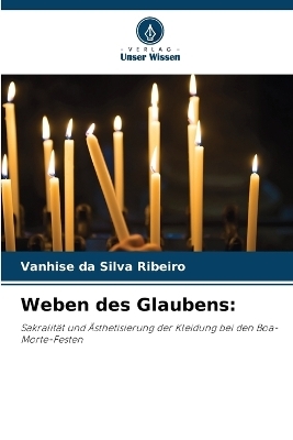Weben des Glaubens