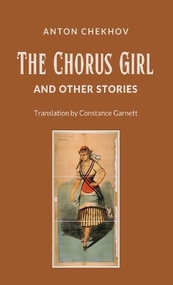 The Chorus Girl and Other Stories