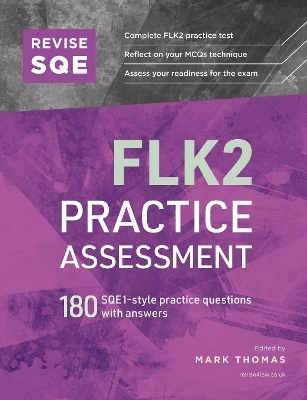 Revise SQE FLK2 Practice Assessment - 