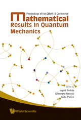 MATHEMATICAL RESULTS IN QUANTUM - 