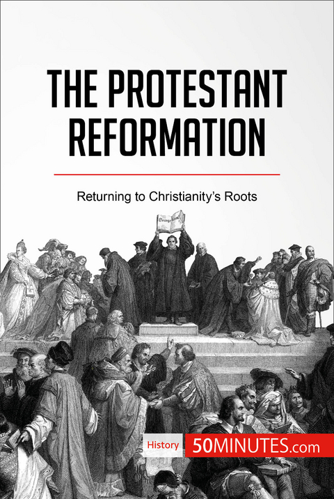 The Protestant Reformation -  50Minutes