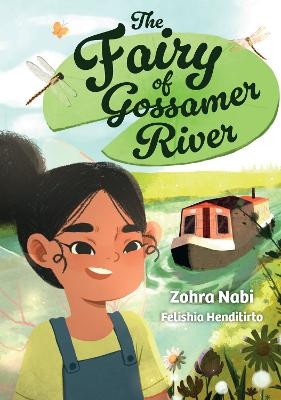 The Fairy of Gossamer River - Zohra Nabi