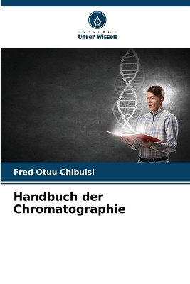 Handbuch der Chromatographie - Fred Otuu Chibuisi