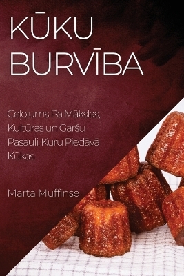 Kūku Burvība - Marta Muffīnse