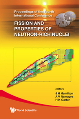 Fission And Properties Of Neutron-rich Nuclei - Proceedings Of The Fourth International Conference - 