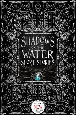 Shadows on the Water Short Stories - 