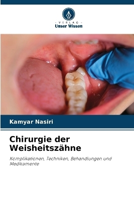 Chirurgie der Weisheitszähne