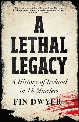 A Lethal Legacy - Fin Dwyer