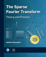 Sparse Fourier Transform -  Haitham Hassanieh