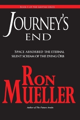 Journey's End - Ron Mueller