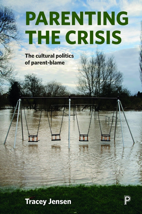 Parenting the Crisis - Tracey Jensen
