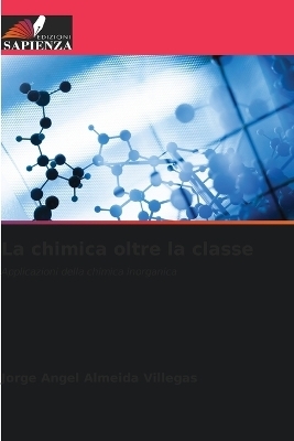 La chimica oltre la classe