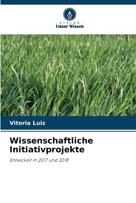 Wissenschaftliche Initiativprojekte - Vitoria Luiz