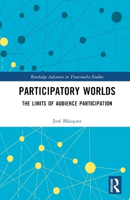 Participatory Worlds - Jos&eacute; Bl&aacute;zquez