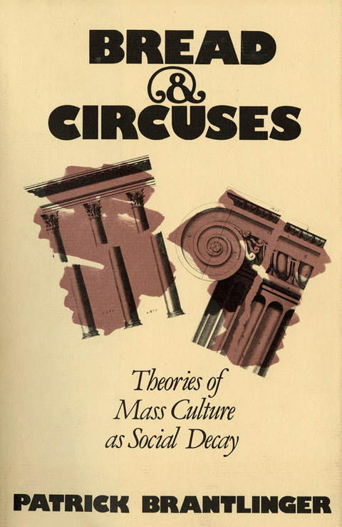 Bread and Circuses - Patrick Brantlinger