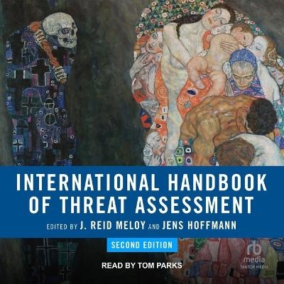 International Handbook of Threat Assessment, 2nd Edition - 