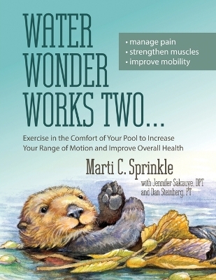 Water Wonder Works Two - Marti C Sprinkle