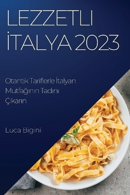 Lezzetli İtalya 2023