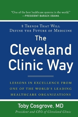 The Cleveland Clinic Way (PB)
