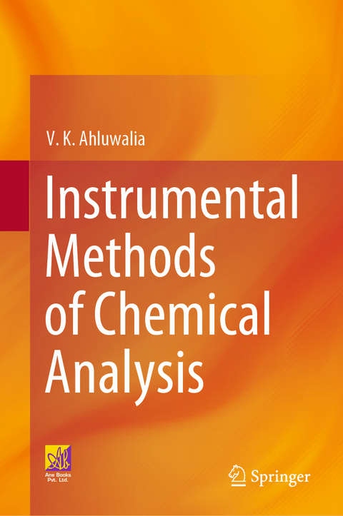 Instrumental Methods of Chemical Analysis - V. K. Ahluwalia