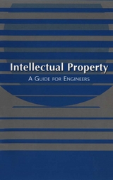 Intellectual Property: A Guide for Engineers - American Bar Association
