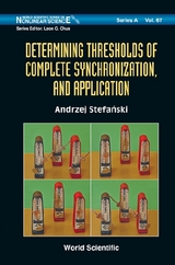Determining Thresholds Of Complete Synchronization, And Application - Andrzej Stefanski