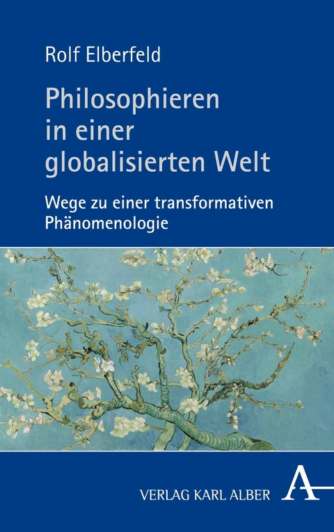 Philosophieren in einer globalisierten Welt - Rolf Elberfeld