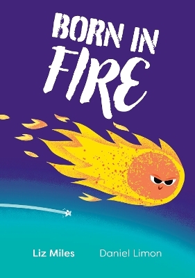 Born in Fire - Liz Miles