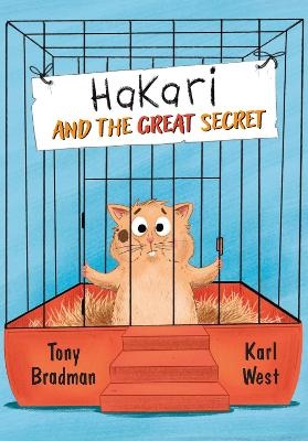 Hakari and the Great Secret - Tony Bradman
