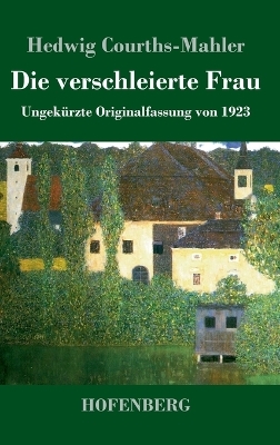 Die verschleierte Frau