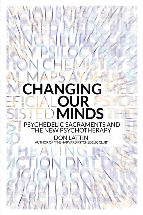 Changing Our Minds - Don Lattin