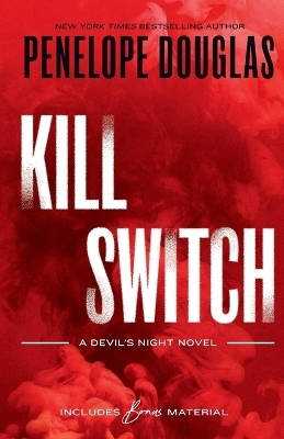 Kill Switch - Penelope Douglas