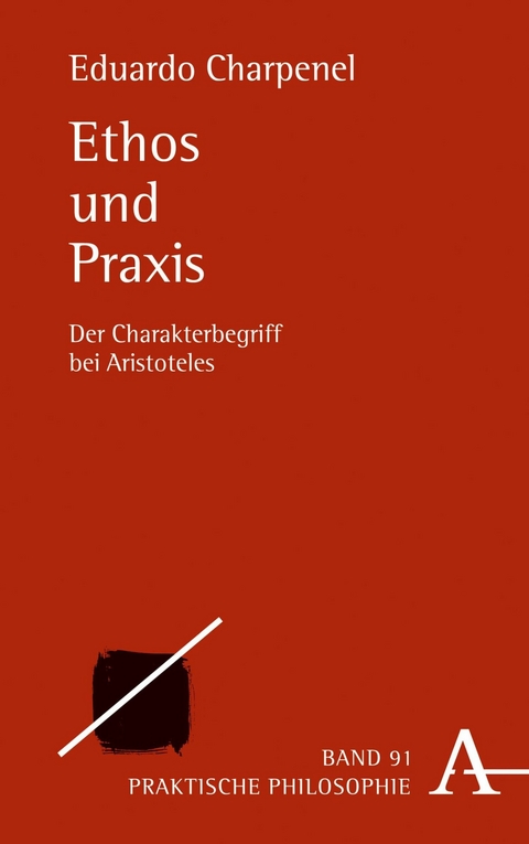 Ethos und Praxis - Eduardo Charpenel