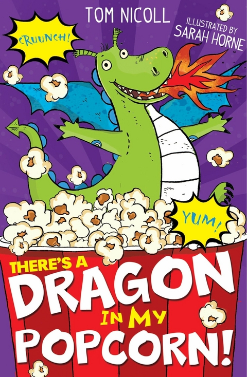 There's a Dragon in my Popcorn -  Tom Nicoll