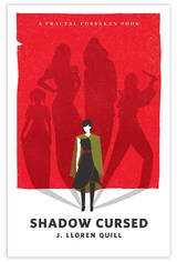 Shadow Cursed - J. Lloren Quill