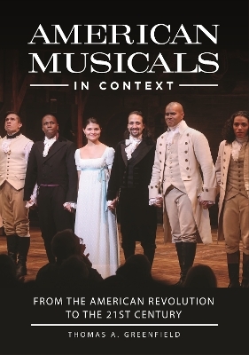 American Musicals in Context - Thomas A. Greenfield