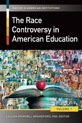 The Race Controversy in American Education