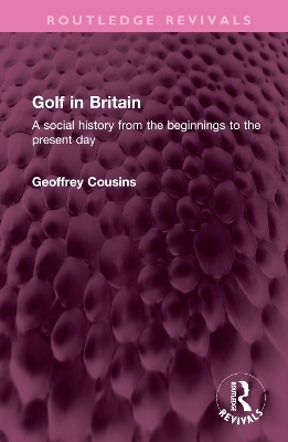 Golf in Britain - Geoffrey Cousins