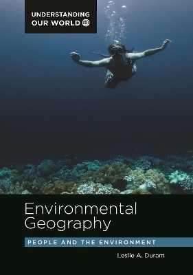 Environmental Geography - Leslie A. Duram